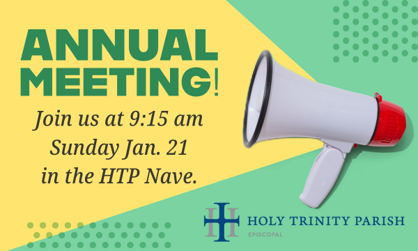Annual Parish Meeting - Jan. 21 @ 9:15 a.m.
