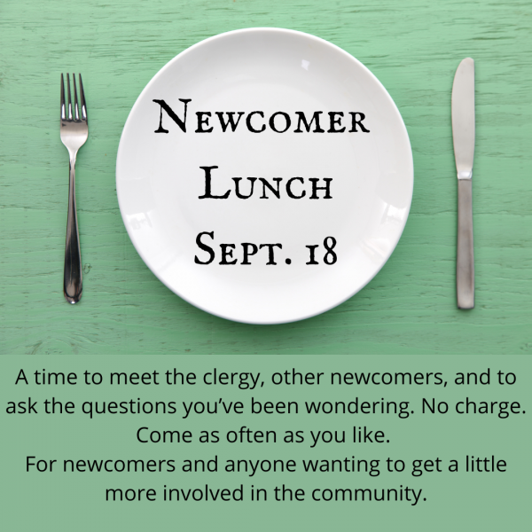 Newcomer Lunch Sept. 18